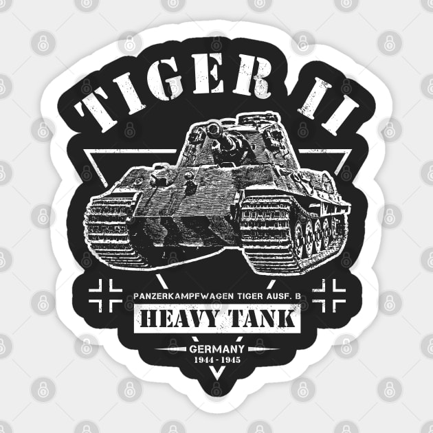 Panzerkampfwagen Tiger Ausf. B Sticker by Military Style Designs